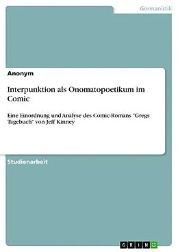 E-Book (pdf) Interpunktion als Onomatopoetikum im Comic von Anonym