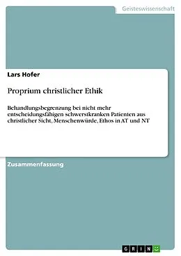 E-Book (pdf) Proprium christlicher Ethik von Lars Hofer