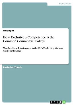 eBook (pdf) How Exclusive a Competence is the Common Commercial Policy? de Anonymous