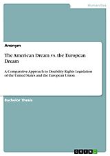 eBook (pdf) The American Dream vs. the European Dream de Anonymous
