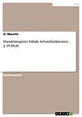 E-Book (pdf) Handelsregister. Inhalt, Schutzfunktionen, § 15 HGB von G. Mauritz