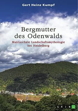 E-Book (pdf) Bergmutter des Odenwalds von Gert Heinz Kumpf