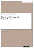 E-Book (pdf) Theorie und Grundlagen des Wirtschaftsrechts von Henri-Maximilian Nemitz