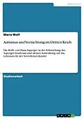 E-Book (pdf) Autismus und Vernichtung im Dritten Reich von Maria Wolf
