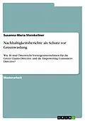 E-Book (pdf) Nachhaltigkeitsberichte als Schutz vor Greenwashing von Susanna-Maria Steinkellner
