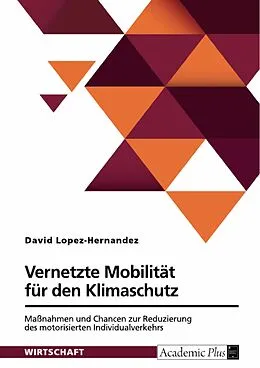 E-Book (pdf) Vernetzte Mobilität für den Klimaschutz von David Lopez-Hernandez
