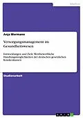 E-Book (pdf) Versorgungsmanagement im Gesundheitswesen von Anja Wermann