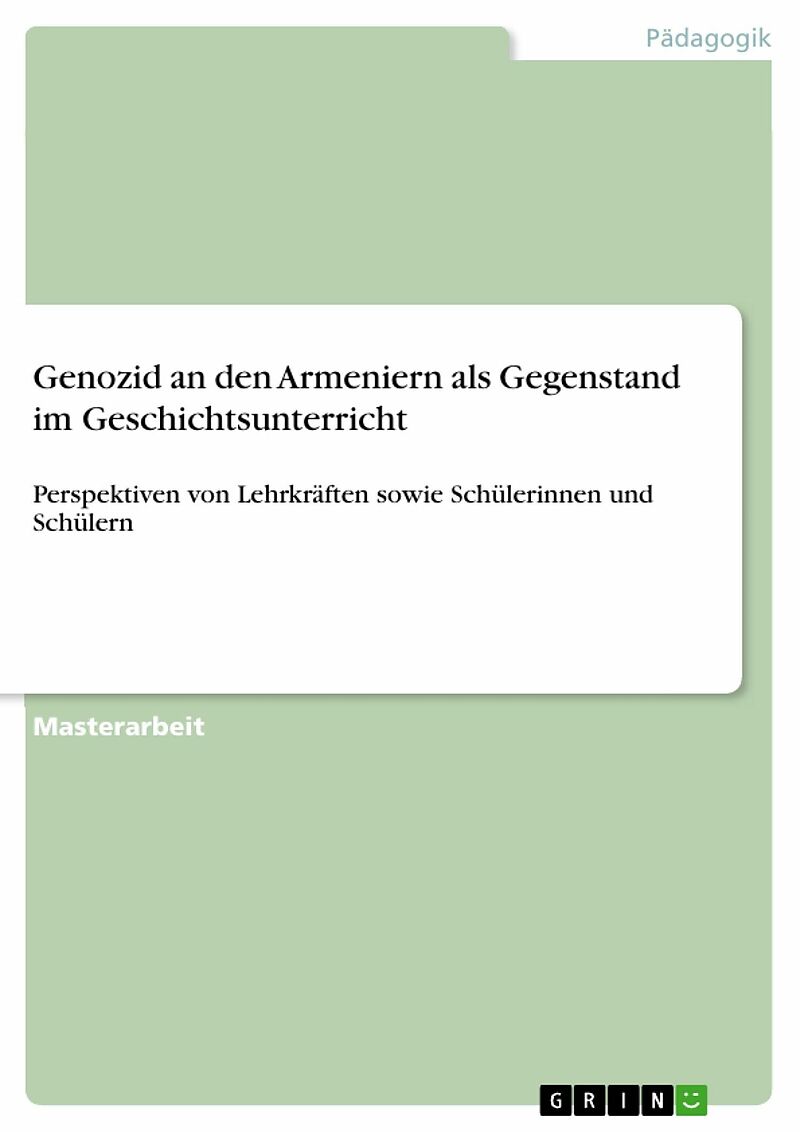 Genozid an den Armeniern als Gegenstand im Geschichtsunterricht