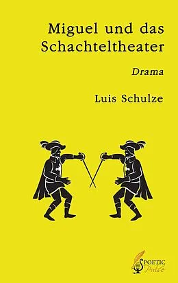 E-Book (pdf) Miguel und das Schachteltheater von Luis Schulze