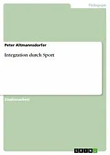 E-Book (pdf) Integration durch Sport von Peter Altmannsdorfer