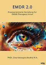 E-Book (pdf) EMDR 2.0 von Ewa Katarzyna Budna M.A.