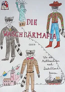 E-Book (epub) Die Waschbärmafia von Andrea Schmidt-Küster