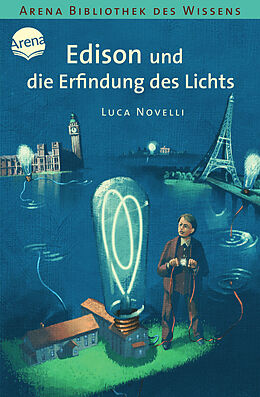 Kartonierter Einband Edison und die Erfindung des Lichts von Luca Novelli