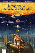 Kartonierter Einband Newton und der Apfel der Erkenntnis von Luca Novelli