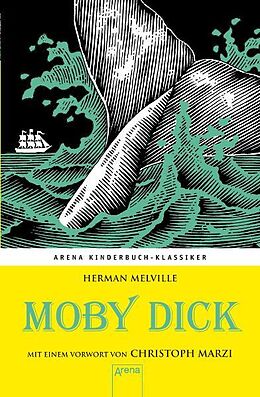 Fester Einband Moby Dick. Mit einem Vorwort von Christoph Marzi von Herman Melville