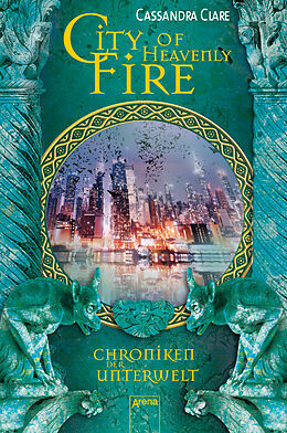 Fester Einband City of Heavenly Fire von Cassandra Clare