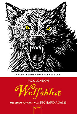 Livre Relié Wolfsblut. Mit einem Vorwort von Richard Adams de Jack London