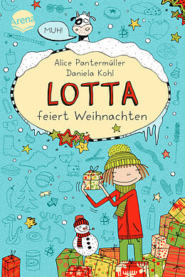 Kartonierter Einband Lotta feiert Weihnachten von Alice Pantermüller