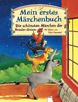 Fester Einband Mein erstes Märchenbuch von Jacob Grimm, Wilhelm Grimm