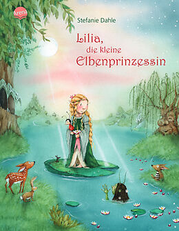 Livre Relié Lilia, die kleine Elbenprinzessin de Stefanie Dahle