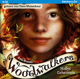 Audio CD (CD/SACD) Woodwalkers (3). Hollys Geheimnis von Katja Brandis