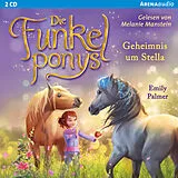Audio CD (CD/SACD) Die Funkelponys (2). Geheimnis um Stella von Emily Palmer