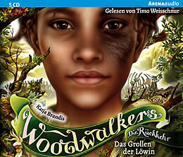 Audio CD (CD/SACD) Woodwalkers  Die Rückkehr (Staffel 2, Band 3). Das Grollen der Löwin von Katja Brandis