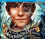 Audio CD (CD/SACD) Woodwalkers  Die Rückkehr (Staffel 2, Band 4). Der Club der Fabeltiere von Katja Brandis