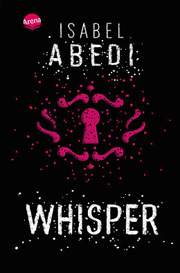 Kartonierter Einband Whisper von Isabel Abedi