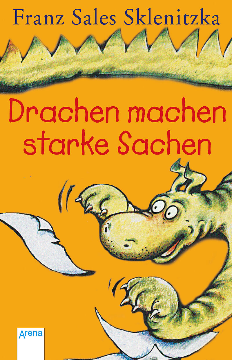 Drachen machen starke Sachen - Franz S. Sklenitzka - Buch kaufen | Ex