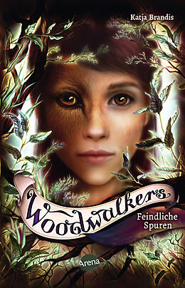 Kartonierter Einband Woodwalkers (5). Feindliche Spuren von Katja Brandis