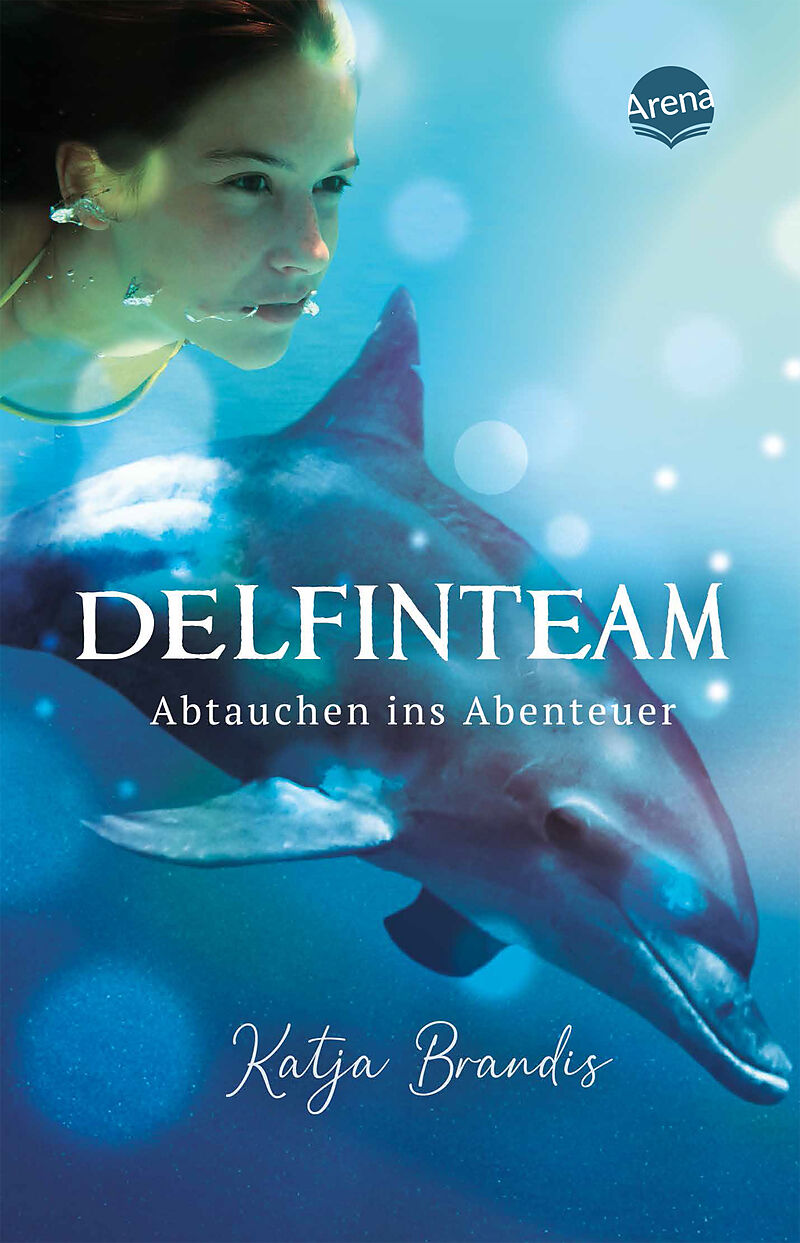 DelfinTeam (1). Abtauchen ins Abenteuer