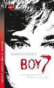 Kartonierter Einband Boy 7. Vertraue niemandem. Nicht einmal dir selbst. von Mirjam Mous