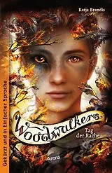 Kartonierter Einband Woodwalkers (6). Tag der Rache von Katja Brandis
