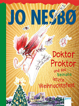 Fester Einband Doktor Proktor und das beinahe letzte Weihnachtsfest von Jo Nesbø