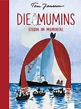 Fester Einband Die Mumins (5). Sturm im Mumintal von Tove Jansson