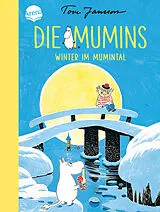 Fester Einband Die Mumins (6). Winter im Mumintal von Tove Jansson