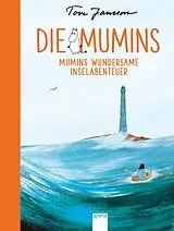 Fester Einband Die Mumins (8). Mumins wundersame Inselabenteuer von Tove Jansson