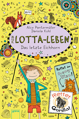 Livre Relié Mein Lotta-Leben (16). Das letzte Eichhorn de Alice Pantermüller