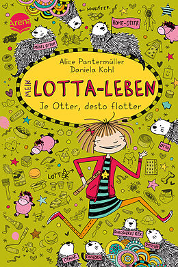 Fester Einband Mein Lotta-Leben (17). Je Otter, desto flotter von Alice Pantermüller