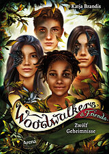 Fester Einband Woodwalkers & Friends. Zwölf Geheimnisse von Katja Brandis