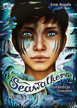 Fester Einband Seawalkers (1). Gefährliche Gestalten von Katja Brandis