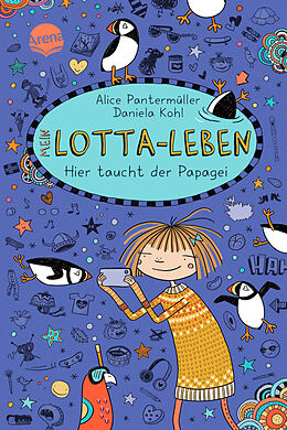 Livre Relié Mein Lotta-Leben (19). Hier taucht der Papagei de Alice Pantermüller