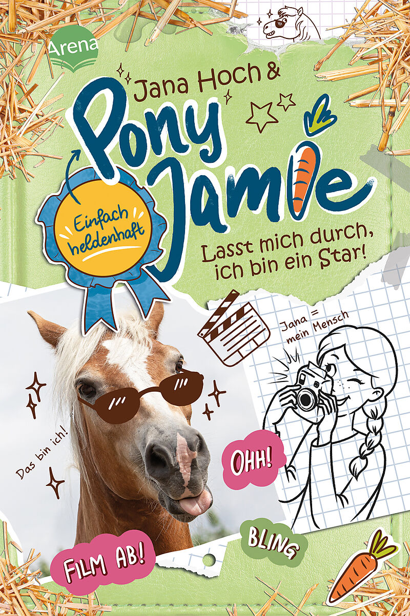 Pony Jamie  Einfach heldenhaft! (3). Lasst mich durch, ich bin ein Star!