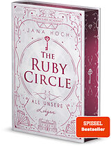 Fester Einband The Ruby Circle (2). All unsere Lügen von Jana Hoch