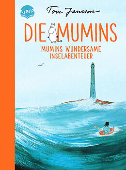 Kartonierter Einband Die Mumins (8). Mumins wundersame Inselabenteuer von Tove Jansson