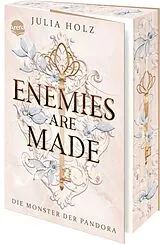 Kartonierter Einband Enemies Are Made (2). Die Monster der Pandora von Julia Holz