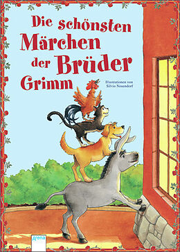 Fester Einband Die schönsten Märchen der Brüder Grimm von Jacob Grimm, Wilhelm Grimm