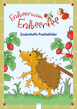 Paperback Erdbeerinchen Erdbeerfee. Zauberhafte Punktebilder von Corina Beurenmeister