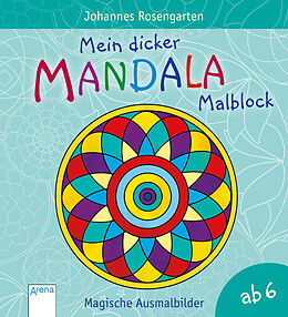 Paperback Mein dicker Mandala-Malblock von Johannes Rosengarten